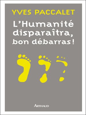 cover image of L'Humanité disparaîtra, bon débarras !